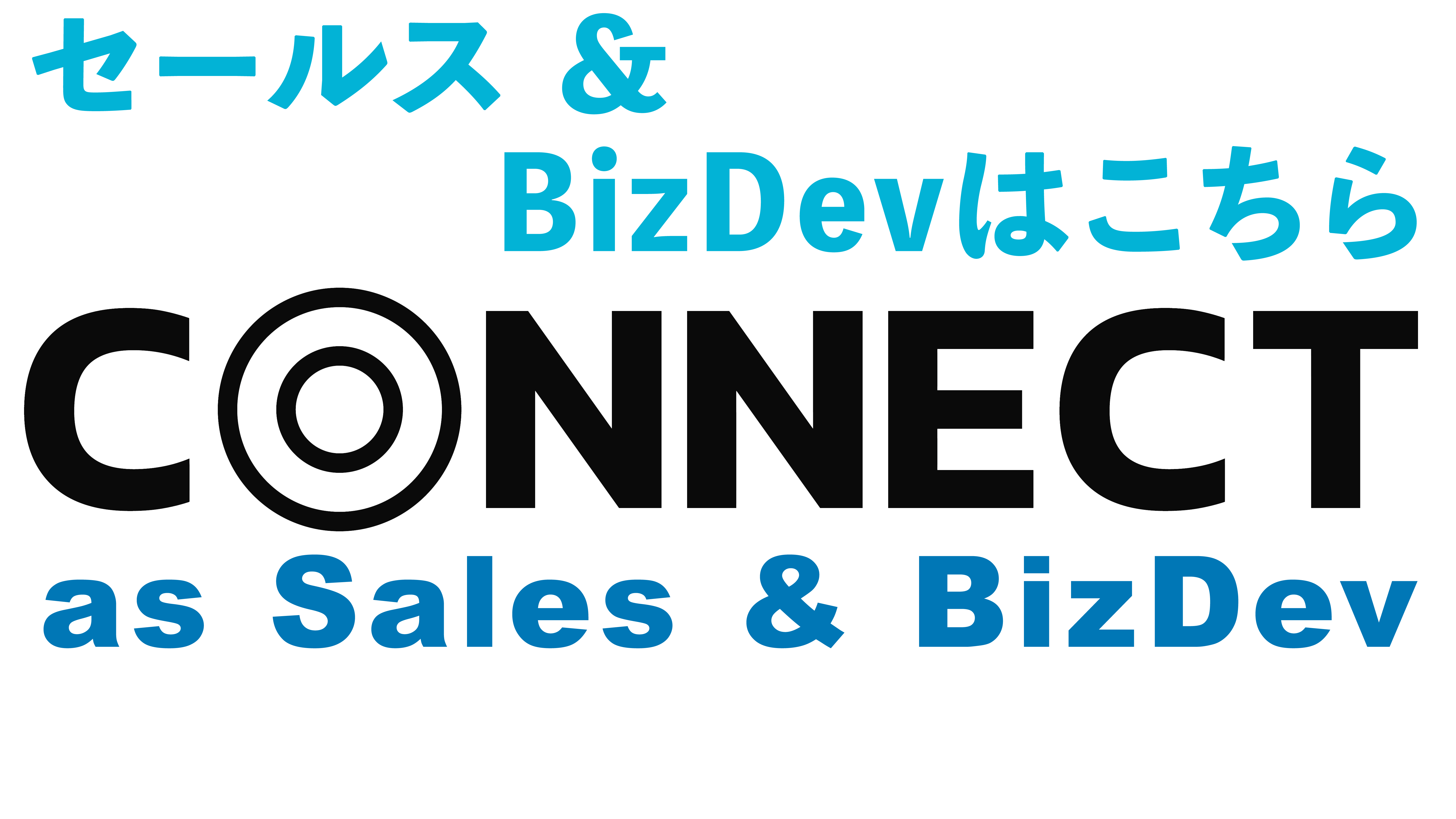 CONNECT as Sales & BizDev